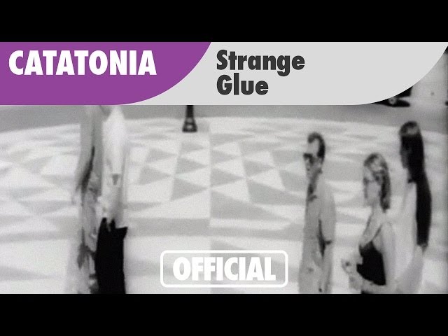 Catatonia - Strange Glue