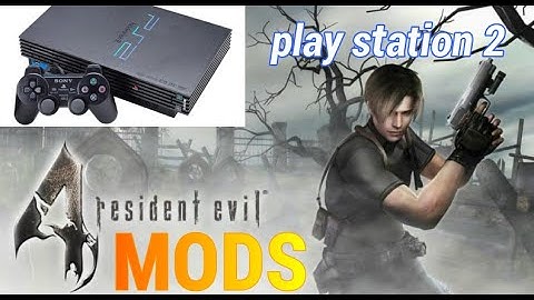 resident evil 4 mods playstation 2