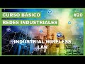 ✅ INDUSTRIAL WIRELESS LAN [20/20] FIN CURSO