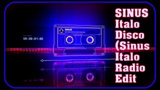 Sinus - Italo Disco (Sinus Italo Radio Edit)