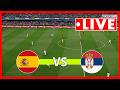 🔴 LIVE: Spain vs Serbia 🔴 International Friendly 2026 ⚽ Match Today Simulation