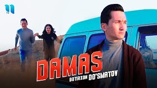 Botirxon Do'smatov - Damas | Ботирхон Дўсматов - Дамас Resimi