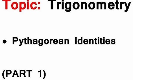 AS/A-Level Maths Trigonometry - Pythagorean Identities PART 1