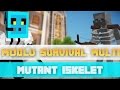 Sezon 4 Minecraft Modlu Survival Multi Bölüm 8 - Mutant İskelet Peşimi Bırak
