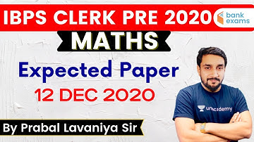 12:00 PM - IBPS Clerk Pre 2020 | Maths by Prabal Lavaniya | Expected Paper