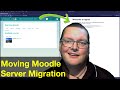 Good Migrations: Migrating Moodle to a New Server