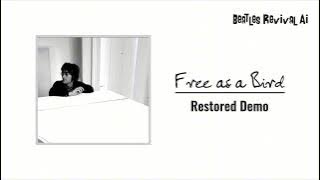 Free As A Bird - John Lennon (Cleaned & Restored Demo)