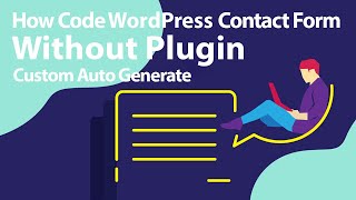 How Code Contact Form WordPress Without Plugin Custom Auto Generate Input Fields use PHP