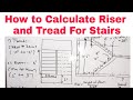 How to calculate rise and tread of stair  staircase design  how to design staircase