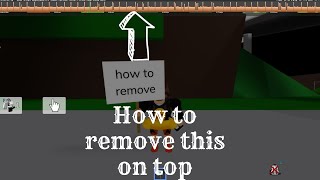 How to remove the thing on top of your screen in roblox (micro profile)