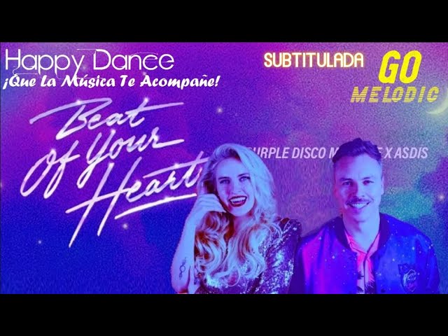 Purple Disco Machine & ÁSDÍS   Beat Of Your Heart Subtitulada