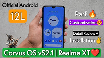 Corvus OS vS2.1 For Realme XT.Install Android 12L Corvus OS vS2.1 On Realme XT.Best Rom For RealmeXT