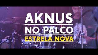 Aknus - Estrela Nova | No Palco - TV Autêntica