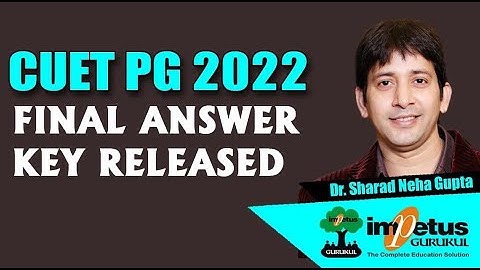 CUET PG 2022 Final Answer Key Released
