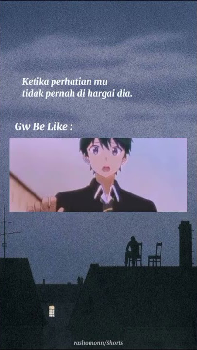 story wA SAD||Bodo amat 30 detik