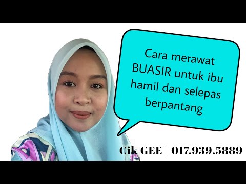 Video: Buasir Selepas Kehamilan: Waktu Penyembuhan Dan Rawatan Di Rumah