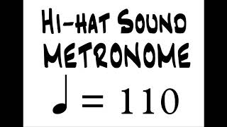 BPM 110 Hi Hat Sound Metronome