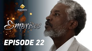 Série - Emprises - Episode 22 - VOSTFR