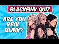 Blackpink quiz game  prove youre a true blink 