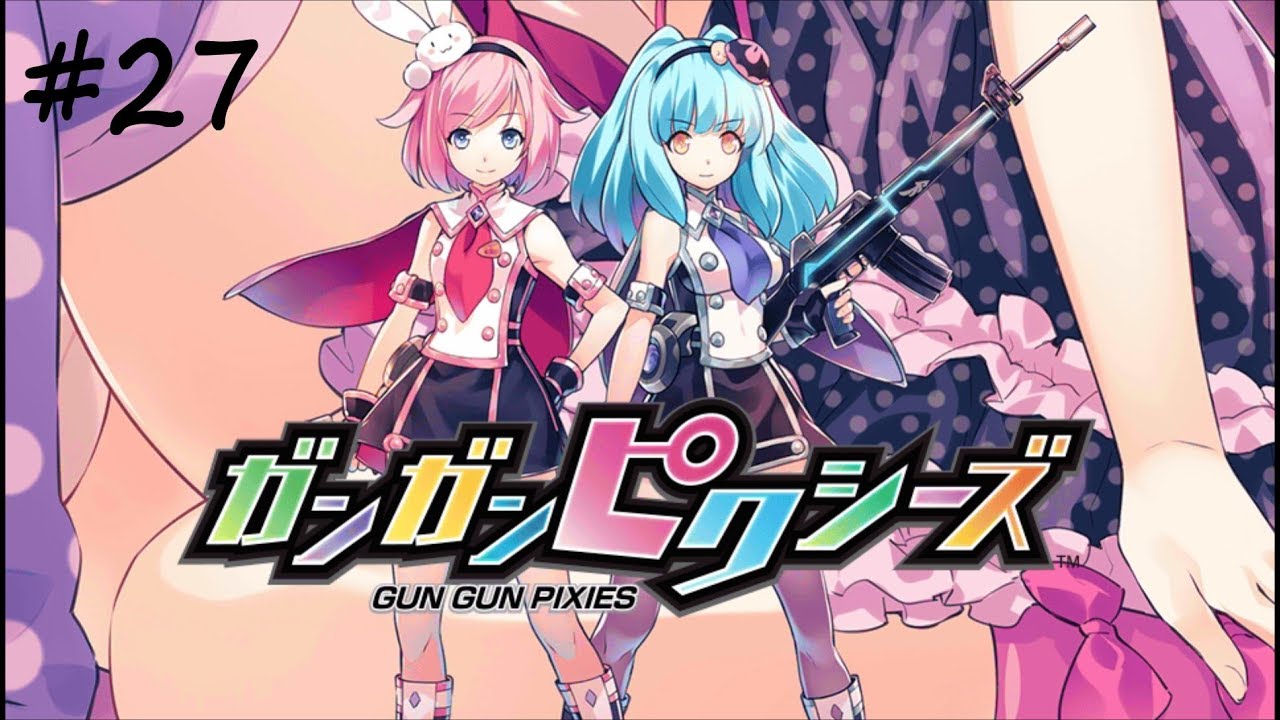 Gun Gun Pixies A Most CostEffective DLC [PART 27] (Translated