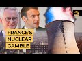 Why is FRANCE betting on NUCLEAR ENERGY again? - VisualPolitik EN