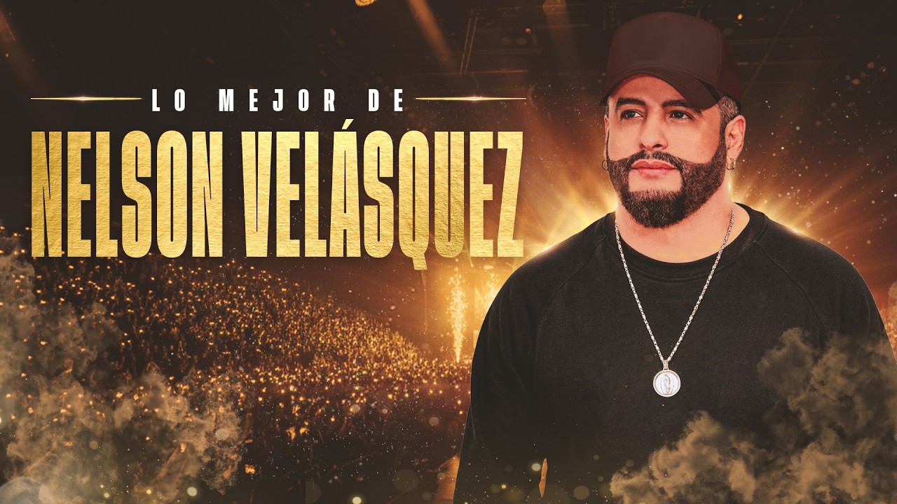 Lo Mejor De Nelson Velásquez