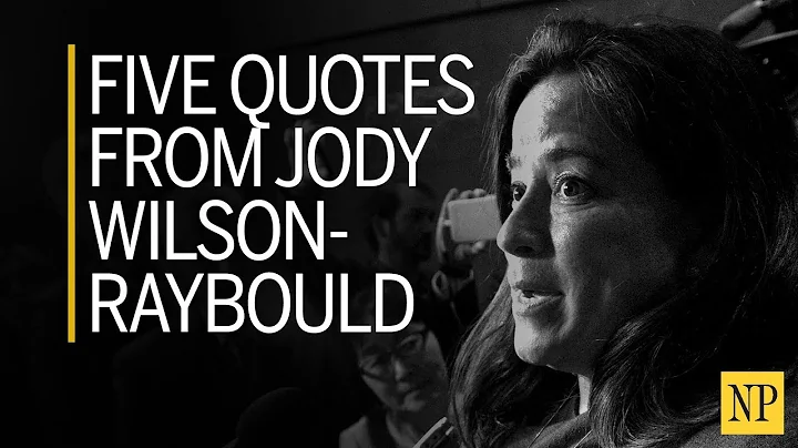 Five key quotes from Jody Wilson-Raybould'...  testimony