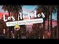 Los angeles  17 fun places to visit with your family