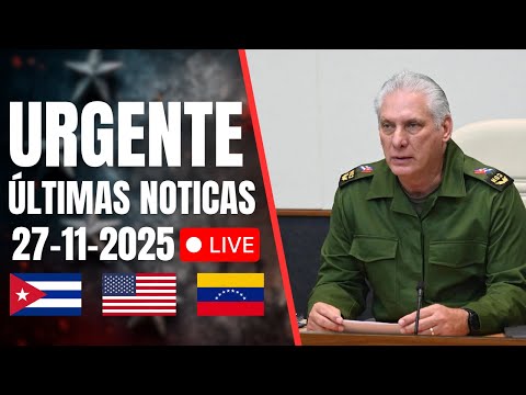 🔴URGENTE ÚLTIMAS NOTICIAS EN VIVO / con Frank El Makina 27/11/2025