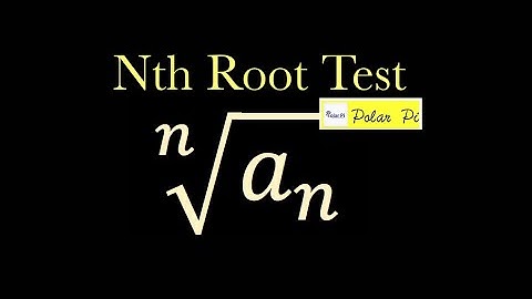 Statement and Proof of The Root Test (convergence)