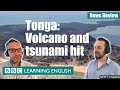 Tonga: Volcano and tsunami hit - BBC News Review