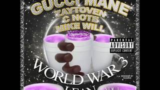 Gucci Mane - World War 3 Lean Intro ft. PeeWee & Thug