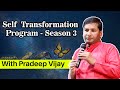 Day 1 self transformation season3 by pradeep vijayi      