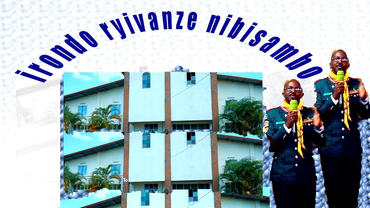 IRONDO RYIVANZE NIBISAMBO BY MG NIYOMWUNGERI AIME ROBERT