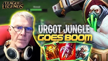 Urgot Jungle is FUN!