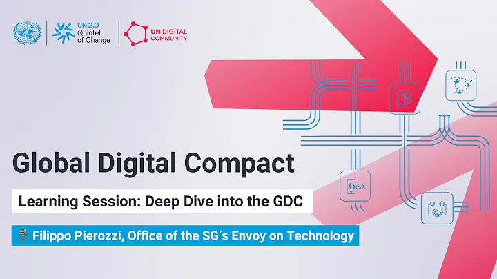 UNDC Deep Dives | Global Digital Compact Learning Session