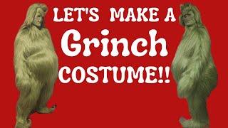 Let's make a Grinch costume