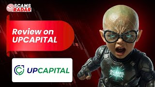 Up Capital Scam Review Is It Legit Or A Fraud? Scams Radar Review