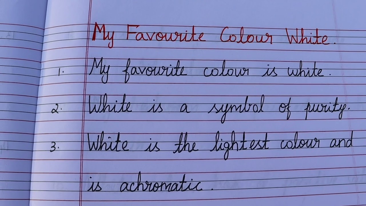 my favourite colour is white essay