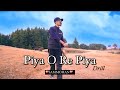 Piya o re piya drill  sammohan  prod by mikebear  official music  latest drill song 2024