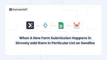 When A New Form Submission Happens in Simvoly Store them in Sendfox