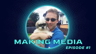 Making Media Learning By Doing