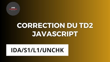 Correction TD2 javascript IDA/S1/L1/UNCHK