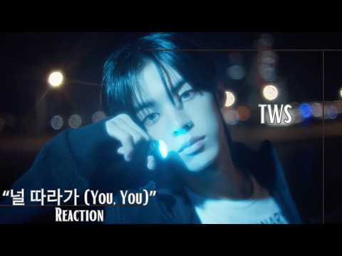 Reaction | TWS (투어스) '널 따라가 (You, You)' Official MV