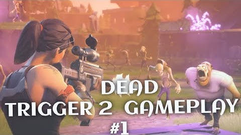 DEAD TRIGGER 2 GAMEPLAY#1 ITNE SARE ZOMBIE 😱😱😱 #youtube #gaming