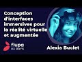 Conception dinterfaces immersives pour la ralit virtuelle et augmente  alexia buclet  ux days