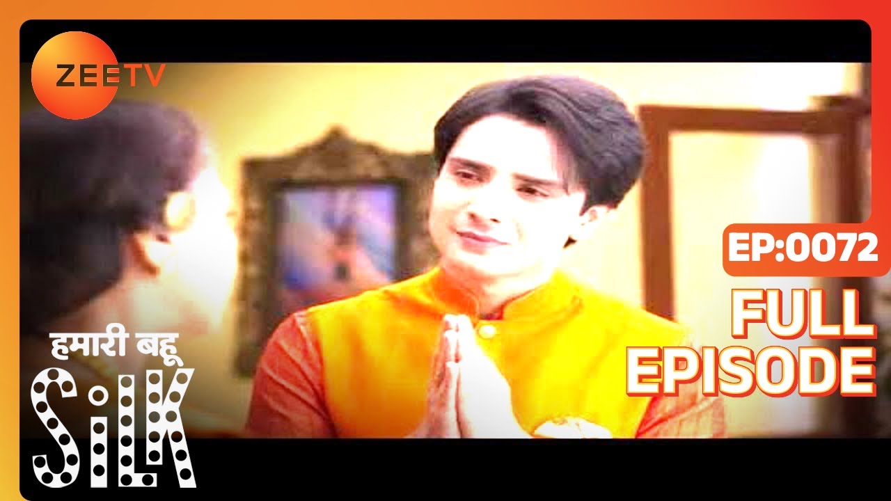 EP 72Хамари Баху шелк - Индийское телешоу хинди - Же ТВ