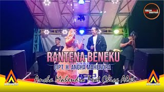 LUCU!!!RANTENA BENEKU H. ANCHA MAHENDRA FEAT HJ. CHICA ALWI || LIVE ABADI MUSIC