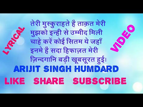 Teri Muskurahatein Hai Taqat Meri | Arijit Singh |