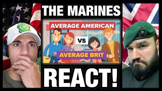 The Marines React To Average American vs Average British Person - How Do They Compare